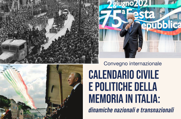 Collegamento a Convegno | Calendario civile e politiche della memoria in Italia: dinamiche nazionali e transnazionali
