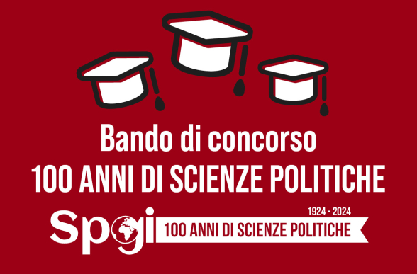 Collegamento a Bando di concorso «100 anni di Scienze politiche»